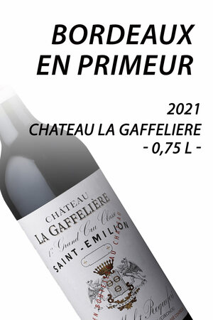 2021 Chateau La Gaffeliere - St. Emilion 1er Grand Cru Classe