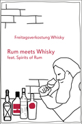 Whiskyverkostung *Rum meets Whisky feat Spirits of Rum* am 11.10.2024 von 19.00-22:00 Uhr